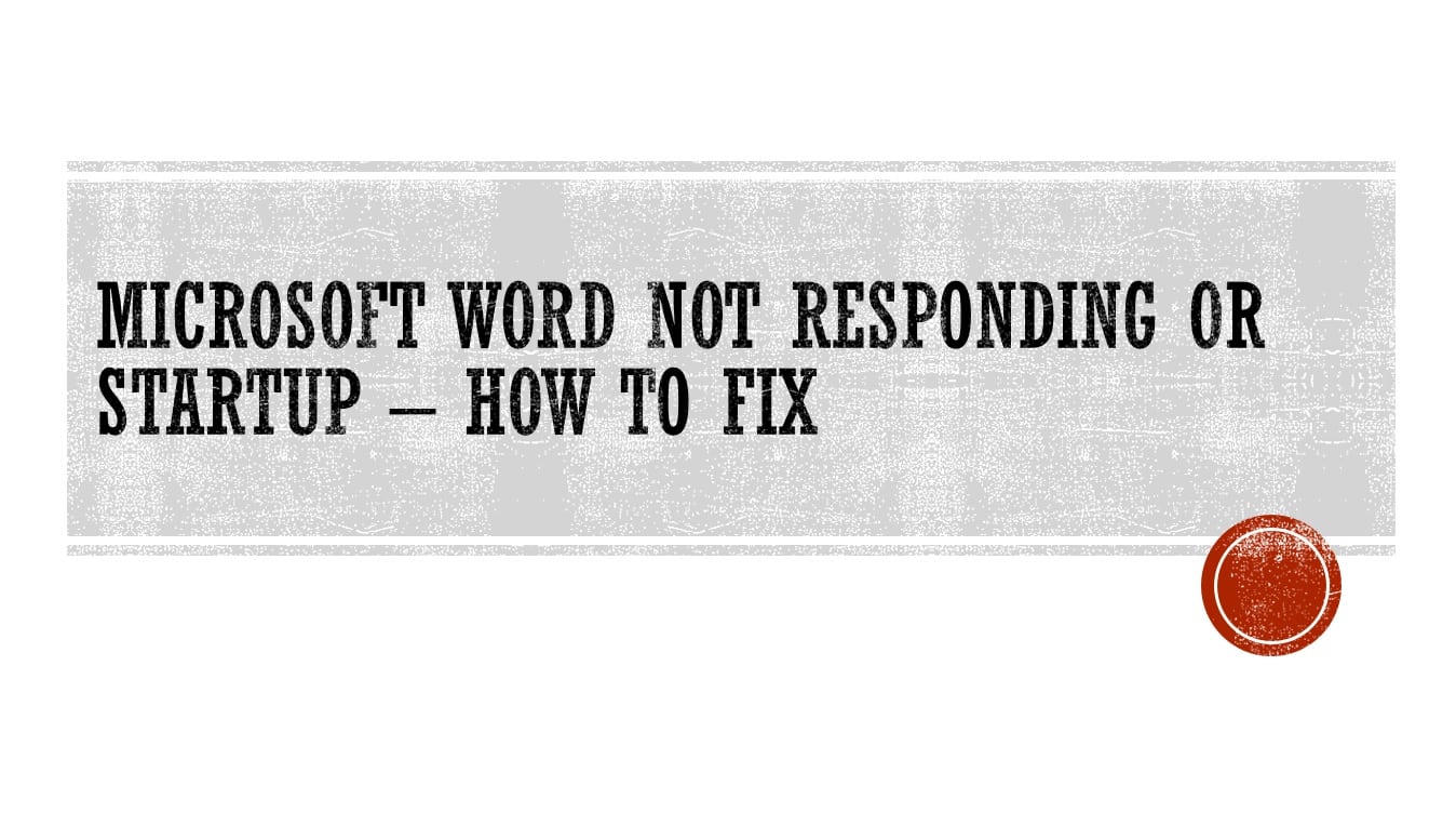 Microsoft Word Not Responding ENCYCLOTEK microsoft-word-not-responding-encyclotek