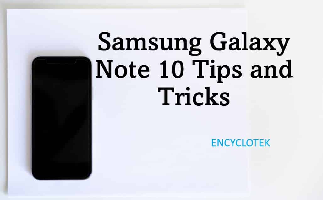 samsung note 10 lite tricks and tips